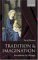  Tradition And Imagination: Revelation And Change