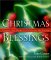  Christmas Blessings: Prayers and Poems to Celebrate the Season