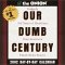 Our Dumb Century 2002 Calendar