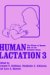 Human Lactation 3: The Effects of Milk on the Recipient Infant