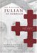 The Writings of Julian of Norwich: A Vision Showed to a Devout Woman And a Revelation of Love