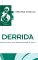  Derrida: Deconstruction from Phenomenology to Ethics