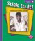  Stick to It!: The Story of Wilma Rudolph