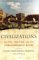  Civilizations: Culture, Ambition, and the Transformation of Nature
