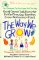 The Way We Grow: Good-Sense Solutions for Protecting Our Families from Pesticides in Food