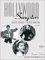  Hollywood Songsters: Singers Who Act and Actors Who Sing, a Biographical Dictionary