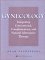  Gynecology: Integrating Conventional, Complementary, and Natural Alternative Therapy
