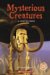  Mysterious Creatures: A Chapter Book