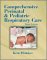  Comprehensive Perinatal and Pediatric Respiratory Care