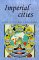  Imperial Cities: Landscape, Display and Identity