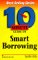  10 Minute Guide to Smart Borrowing