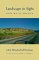  Landscape in Sight: Looking at America