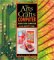 The Arts and Crafts Computer: Using Your Computer As an Artist's Tool