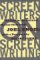  Screenwriters on Screenwriting: The Best in the Business Discuss Their Craft