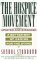 The Hospice Movement: A Better Way of Caring for the Dying