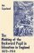 The Making of the Backward Pupil in Education in England, 1870-1914