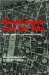  Heterotopia and the City: Public Space in a Postcivil Society