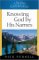  Knowing God By His Names