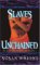  Slaves Unchained