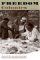  Freedom Colonies: Independent Black Texans In The Time Of Jim Crow