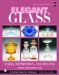  Elegant Glass: Early, Depression, & Beyond