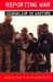  Reporting War: Journalism in Wartime