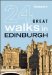  Frommer's 24 Great Walks in Edinburgh