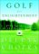  Golf for Enlightenment: The Seven Lessons for the Game of Life