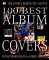  100 Best Album Covers: The Stories Behind the Sleeves