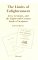 The Limits of Enlightenment: Jews, Germans, and the Eighteenth-Century Study of Scripture