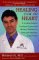  Healing from the Heart: A Leading Surgeon Combines Eastern and Western Traditions to Create the Medicine of the Future
