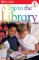 A Trip to the Library