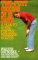  Two-Putt Greens in 18 Days: A How to Guide for the Weekend Golfer