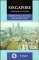  Singapore: A Developmental City State