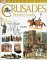  Crusades: The Struggle for the Holy Lands