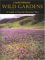  California's Wild Gardens: A Guide To Favorite Botanical Sites