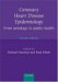  Coronary Heart Disease Epidemiology: From Aetiology to Public Health