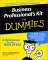  Business Professional's Kit for Dummies
