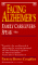  Facing Alzheimer's: Family Caregivers Speak