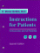  Instructions for Patients/Instrucciones Para Los Pacientes