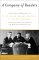 A Company of Readers: Uncollected Writings of W. H. Auden, Jacques Barzun, and Lionel Trilling from the Reader's Subscription and Mid-Century Book Clubs