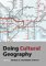  Doing Cultural Geography