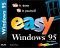 Easy Windows 95: See It Done  Do It Yourself