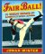  Fair Ball: 14 Great Stars from Baseball's Negro Leagues
