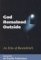 God Remained Outside: An Echo of Ravensbruck