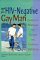  HIV-Negative Gay Man: Developing Strategies for Survival and Emotional Well Being