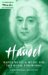  Handel: Water Music and Music for the Royal Fireworks