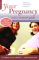  Your Pregnancy: Every Woman's Guide