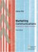  Marketing Communications: Engagement, Strategies And Practice