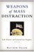  Weapons Of Mass Distraction: Soft Power And American Empire